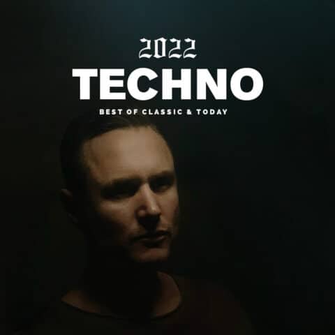 Techno – Best of 2022 on Spotify